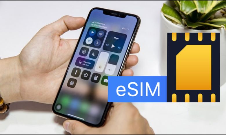 eSIM có từ Iphone mấy?