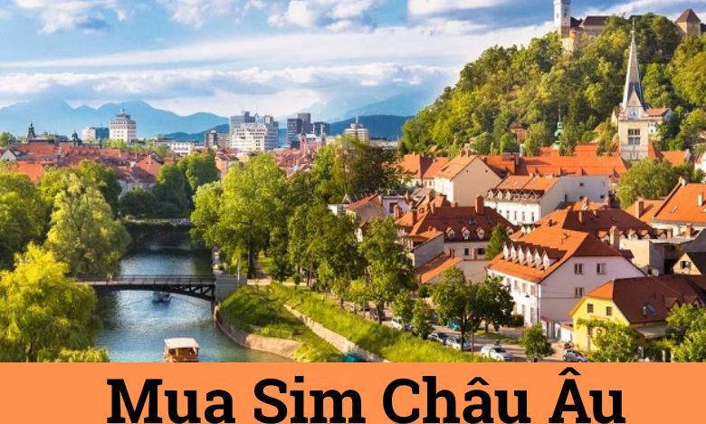 Mua sim Châu Âu