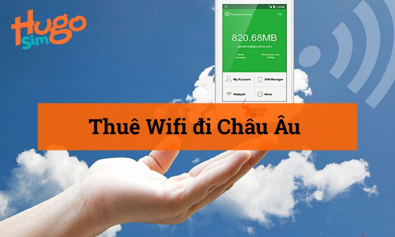 Thuê Wifi đi Châu Âu