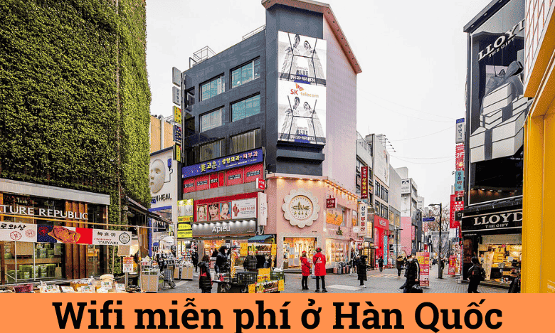 Wifi miễn phí ở Hàn Quốc