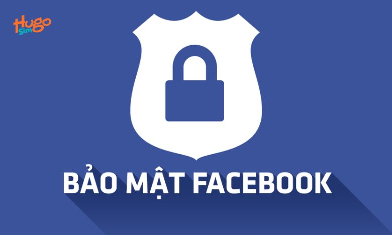 Bảo mật tài khoản Facebook