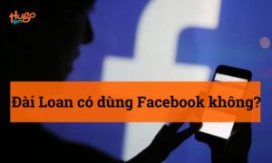 Ở Đài Loan có dùng Facebook không