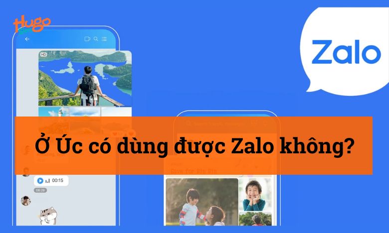 Ở Úc có dùng được Zalo không?
