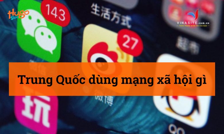 Trung Quốc dùng mạng xã hội gì