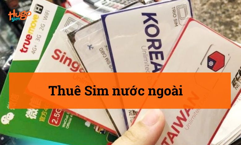 Thuê Sim nước ngoài