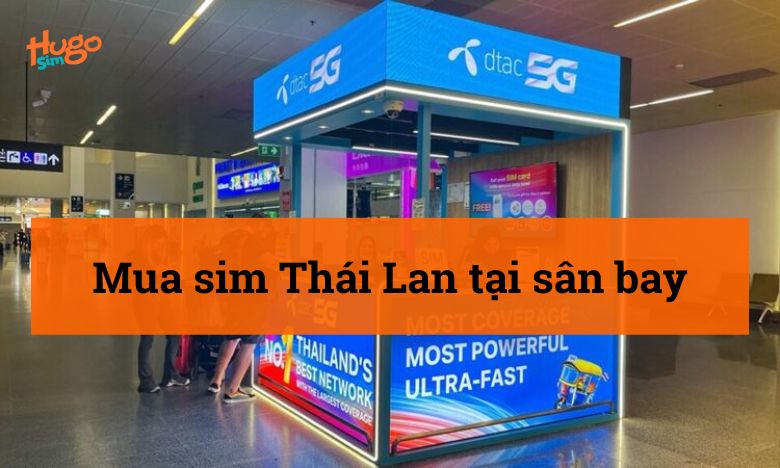 Mua sim Thái Lan tại sân bay