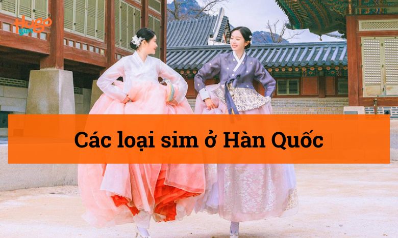 Các loại sim ở Hàn Quốc