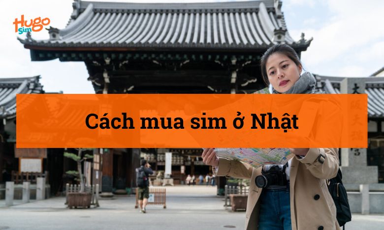 Cách mua sim ở Nhật
