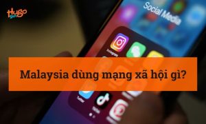 Malaysia dùng mạng xã hội gì? Cập nhật mới nhất hiện nay