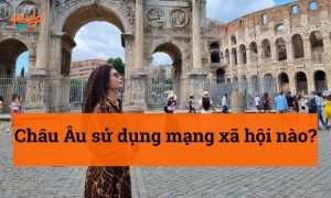 Châu Âu sử dụng mạng xã hội nào? HugoSim giải đáp