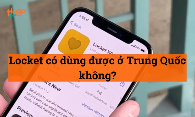 Locket có dùng được ở Trung Quốc không? HugoSim giải đáp