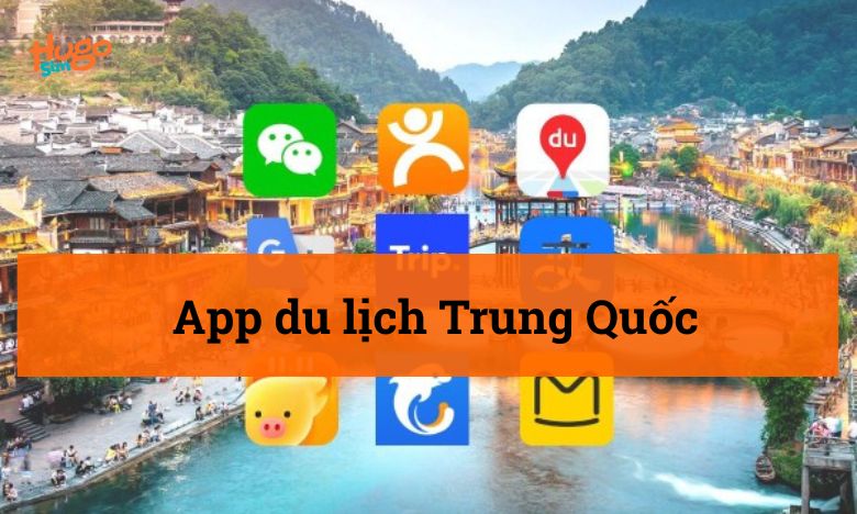 App du lịch Trung Quốc