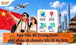 App bản đồ Trung Quốc