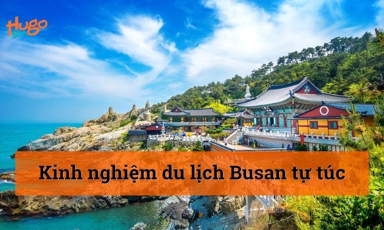 Du lịch Busan tự túc