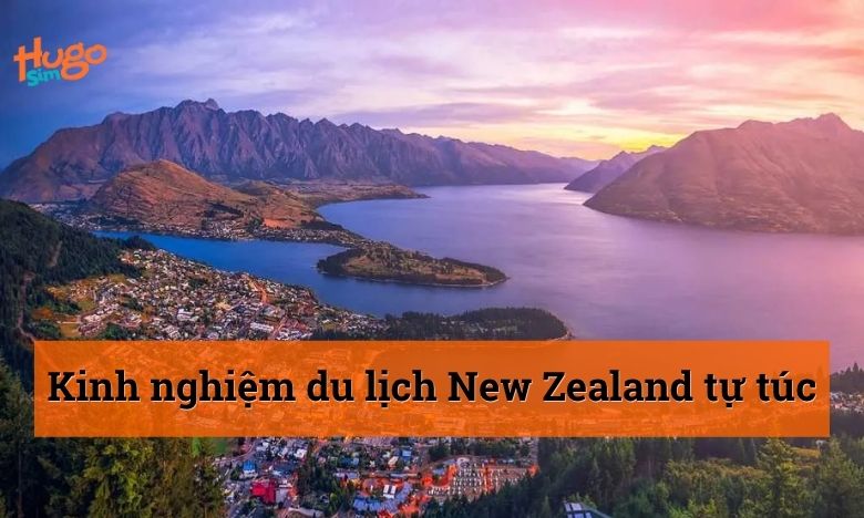 Du lịch New Zealand tự túc