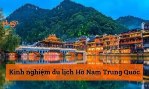 Du lịch Hồ Nam Trung Quốc